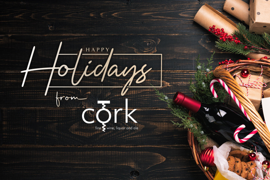 Happy Holidays From Cork Fine Wines!